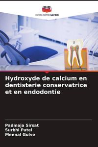 Produktbild: Hydroxyde de calcium en dentisterie conservatrice et en endodontie