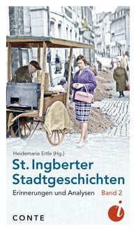 Bild vom Artikel St. Ingberter Stadtgeschichten Band 2 vom Autor 