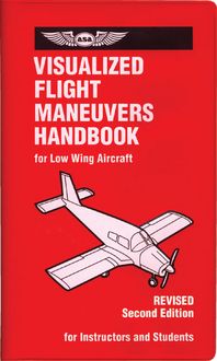 Produktbild: Visualized Flight Maneuvers Handbook: For Low-Wing Aircraft