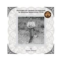 Produktbild: PICTURES OF CHANGE IN PARADISE in American Samoa (circa 1910)
