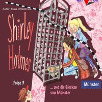 Produktbild: Shirley Holmes und die Glocken von M&uuml;nster