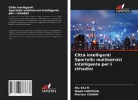 Produktbild: Citt&agrave; intelligenti Sportello multiservizi intelligente per i cittadini