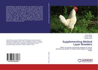 Produktbild: Supplementing Molted Layer Breeders