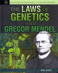 Produktbild: Bortz, F: Laws of Genetics and Gregor Mendel