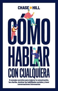 Produktbild: C&oacute;mo hablar con cualquiera