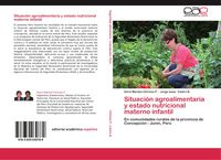 Produktbild: Situaci&oacute;n agroalimentaria y estado nutricional materno infantil