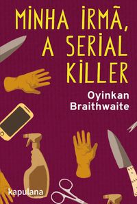 Produktbild: Minha irm&atilde;, a serial killer