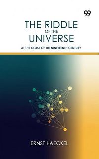 Produktbild: Riddle Of The Universe At The Close Of The Nineteenth Century