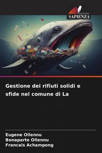 Produktbild: Gestione dei rifiuti solidi e sfide nel comune di La