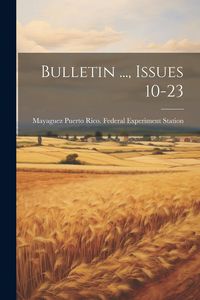 Produktbild: Bulletin ..., Issues 10-23