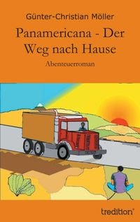 Produktbild: Panamericana - Der Weg nach Hause