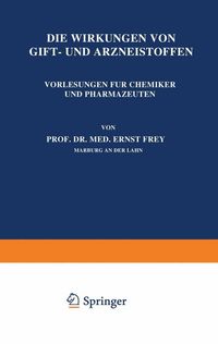 Produktbild: Die Wirkungen von Gift- und Arzneistoffen