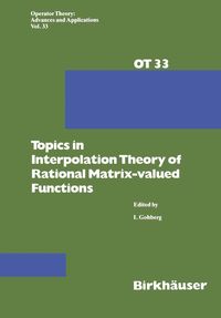Produktbild: Topics in Interpolation Theory of Rational Matrix-valued Functions
