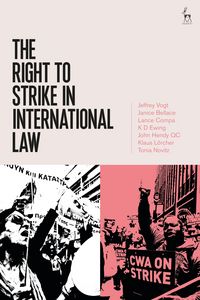 Produktbild: The Right to Strike in International Law