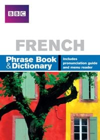 Produktbild: BBC FRENCH PHRASEBOOK & DICTIONARY
