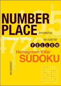 Produktbild: Number Place: Yellow: Homegrown Deadly Sudoku