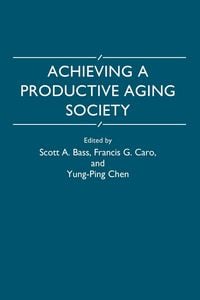 Produktbild: Achieving a Productive Aging Society