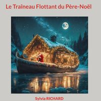 Produktbild: Le Tra&icirc;neau flottant du P&egrave;re-No&euml;l