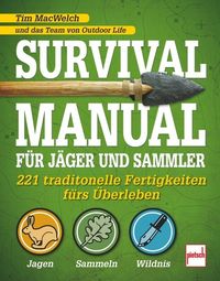 Bild vom Artikel Survival Manual für Jäger und Sammler vom Autor Tim MacWelch
