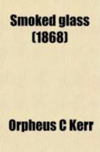 Produktbild: Smoked Glass (1868)