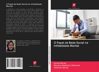 Produktbild: O Papel da Rede Social na Infidelidade Marital