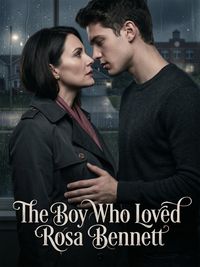 Produktbild: The Boy Who Loved Rosa Bennett