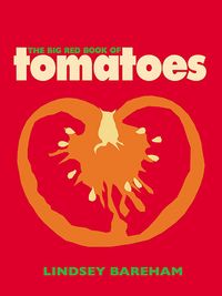 Produktbild: The Big Red Book of Tomatoes