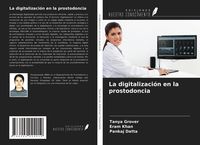Produktbild: La digitalizaci&oacute;n en la prostodoncia
