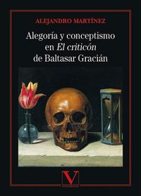 Produktbild: Alegor&iacute;a y conceptismo en "El critic&oacute;n" de Baltasar Graci&aacute;n