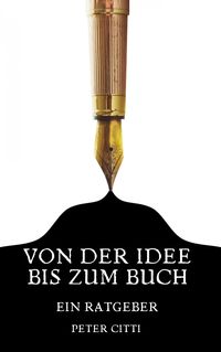 Produktbild: Von der Idee bis zum Buch