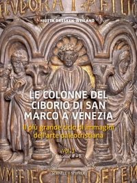 Produktbild: Le colonne del ciborio di San Marco a Venezia, 2 vol.