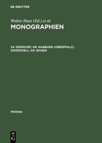 Produktbild: Diendorf, Kr. Nabburg (Oberpfalz). Zinzenzell, Kr. Bogen