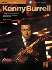 Produktbild: Kenny Burrell: A Step-By-Step Breakdown of the Guitar Styles and Techniques of a Jazz Legend (Book/Online Audio)