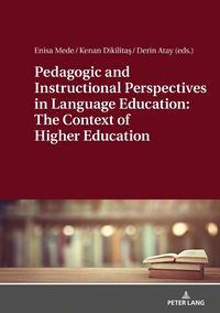 Produktbild: Pedagogic and Instructional Perspectives in Language Education: The Context of Higher Education