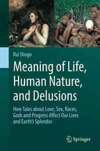 Produktbild: Meaning of Life, Human Nature, and Delusions