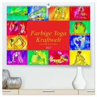 Produktbild: Farbige Yoga Kraftwelt - Yoga Asanas f&uuml;r die Chakren (hochwertiger Premium Wandkalender 2027 DIN A2 quer), Kunstdruck in Hochglanz