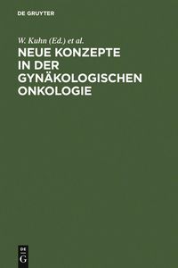 Produktbild: Neue Konzepte in der gyn&auml;kologischen Onkologie