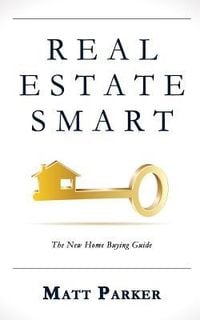 Produktbild: Real Estate Smart: The New Home Buying Guide
