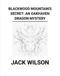 Produktbild: Blackwood Mountain's Secret: An Oakhaven Dragon Mystery