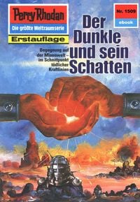 Produktbild: Perry Rhodan 1509: Der Dunkle und sein Schatten