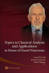 Produktbild: Topics in Classical Analysis and Applications in Honor of Daniel Waterman