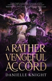 Produktbild: A Rather Vengeful Accord
