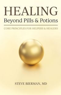 Produktbild: HEALING--Beyond Pills & Potions