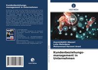 Produktbild: Kundenbeziehungs- management in Unternehmen