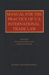 Produktbild: Manual for the Practice of U.S. International Trade Law