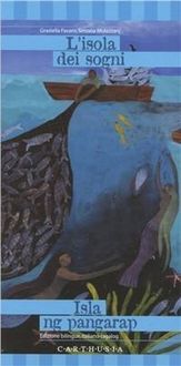 Produktbild: L' isola dei sogni. Una storia dalle filippine. Ediz. italiana e tagalog