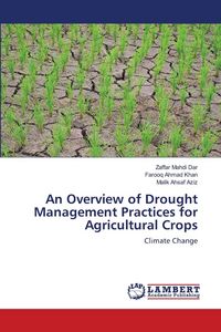 Produktbild: An Overview of Drought Management Practices for Agricultural Crops