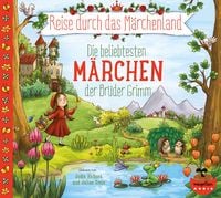 Produktbild: Reise durch das M&auml;rchenland - Die beliebtesten M&auml;rchen der Br&uuml;der Grimm (Audio-CD)