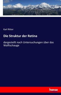 Produktbild: Die Struktur der Retina