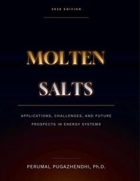 Produktbild: Molten Salts Applications, Challenges, and Future Prospects in Energy Systems
